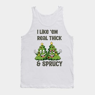 Thick and Sprucy Tank Top